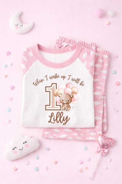 When I wake up I will be one,two,three,four,five, pink balloon teddy bear pjs, cuddly